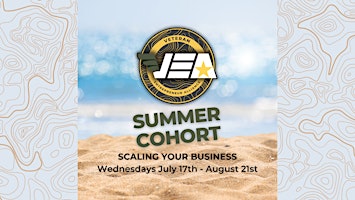 VEA Summer Cohort: Scaling Your Business primary image