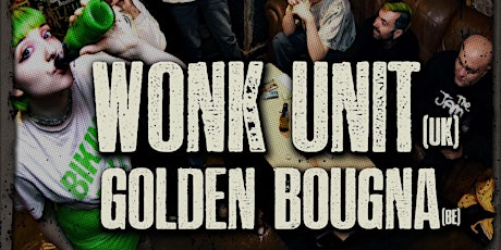 Imagen principal de Wonk Unit + Golden Bougna