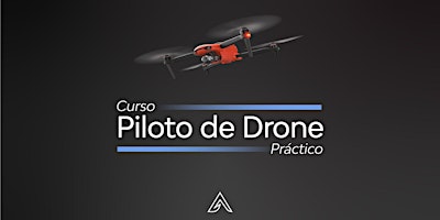 Imagem principal de Curso Piloto de Drone Práctico (Mayo)