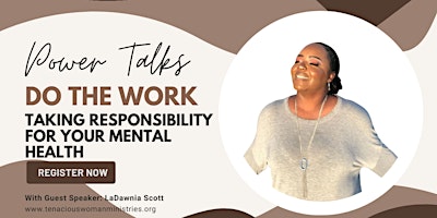 Do the Work: Taking Responsibility for Your Mental Health primary image