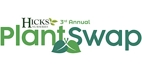 Plant Swap at Hicks Nurseries 2024 primary image