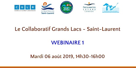 Collaboratif Grands Lacs- Saint-Laurent: Webinaire  1