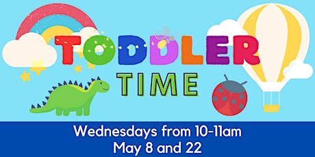 May Toddler Time