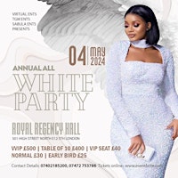 Hauptbild für ALL WHITE PARTY 4TH  MAY 2024