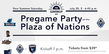 The Warmup - Pregame Party on the Plaza of Nations primary image