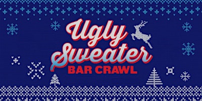 Image principale de Ugly Sweater Bar Crawl