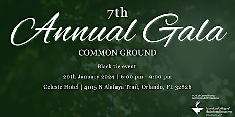 Imagem principal do evento ACHE of Central Florida 7th Annual Gala