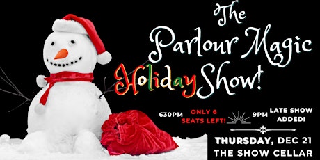 The Parlour Magic Holiday Show! primary image
