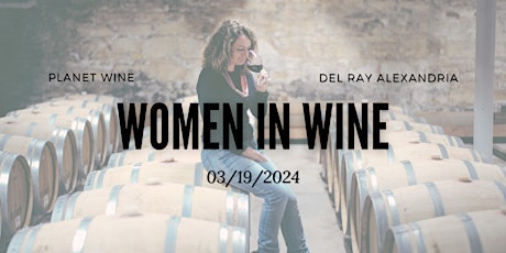 Imagem principal de WINE CLASS - Women of Wine!