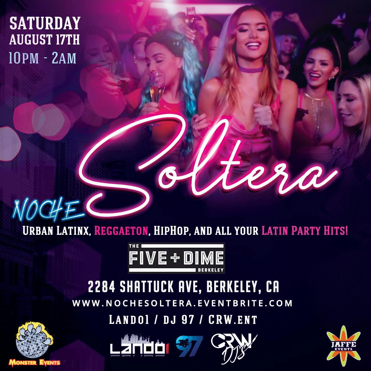 Noche Soltera in Berkeley at the Five and Dime