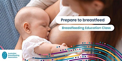 Hauptbild für Breastfeeding Education Class – Surrey Downs