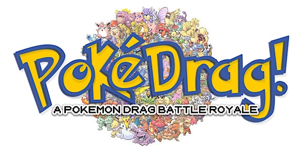 PokéDrag! A Pokemon Drag Battle Royale!