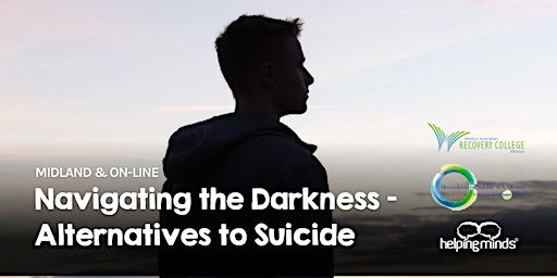 Navigating the Darkness - Support Group (In person or online) primary image