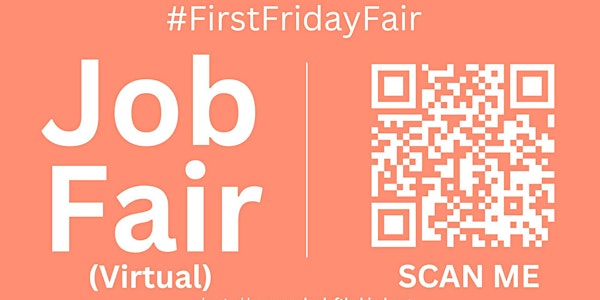 #Data #FirstFridayFair Virtual Job Fair / Career Expo Event # Austin