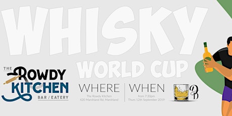 Whisky World Cup - Rowdy Kitchen primary image