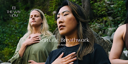 Hauptbild für Somatic Breathwork for Nervous System and Emotional Regulation