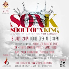 S.O.A.K (SHOUT OF A KING!)