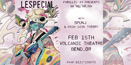 Primaire afbeelding van LESPECIAL w/ SPUNJ & HIGH GAIN THEORY @ VOLCANIC - 2/15/24