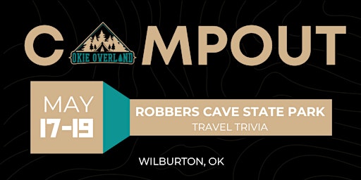 Primaire afbeelding van Okie Overland Campout - May -  Robbers Cave State Park