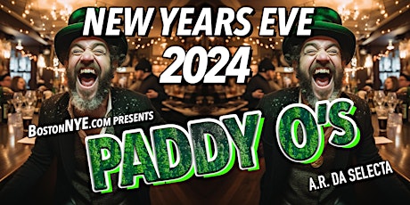 Immagine principale di PADDY Os - New Years Eve 2024 - (Faneuil Hall) 