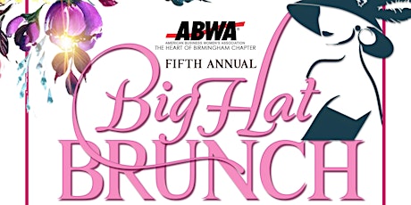 ABWA  Heart of Birmingham Big Hat Brunch