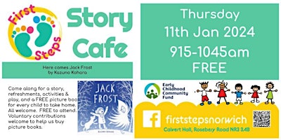 First Steps does Story Cafe - JACK FROST primary image