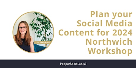 Social Media Workshop - Plan your posts for 2024 - Northwich primary image