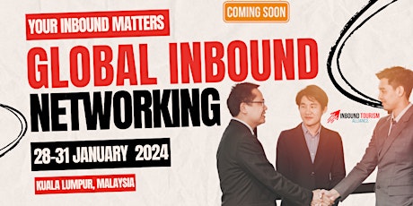 For Middle East BUYERS ONLY - GLOBAL INBOUND NETWORKING EVENT IN MALAYSIA 2  primärbild