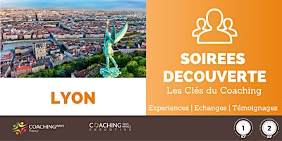 Hauptbild für 12/06/24 - Soirée découverte "les clés du coaching" à Lyon