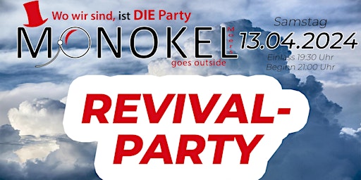 Hauptbild für Monokel Moers Revival Party - 13.04.2024