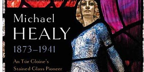 Primaire afbeelding van IGS Lecture: 'Michael Healy, 1873-1941' with Dr David Caron