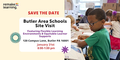 Imagem principal do evento Butler Area Schools Site Visit