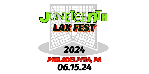 Junteenth Lacrosse Festival