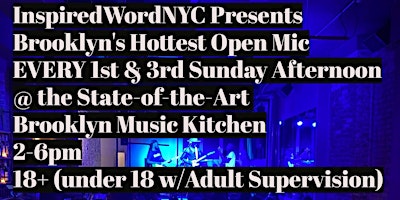 Primaire afbeelding van Sunday Afternoon LIVE Showcase & Open Mic @ Brooklyn Music Kitchen
