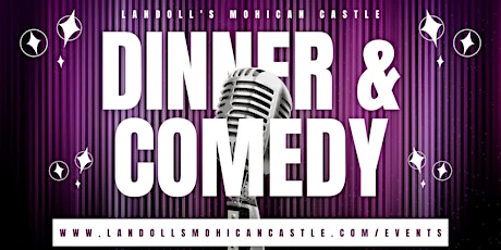 Hauptbild für Dinner & Comedy Night at The Castle