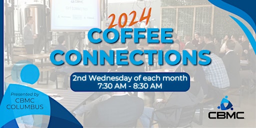 Imagem principal do evento CBMC Columbus Coffee Connections
