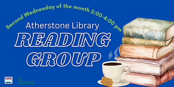 Atherstone Library Reading Group @ Atherstone Library