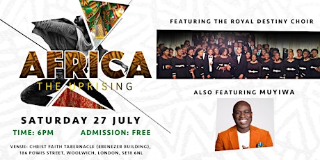 CFT YOUTH OF ROYAL DESTINY PRESENTS: AFRICA, THE UPRISING primary image