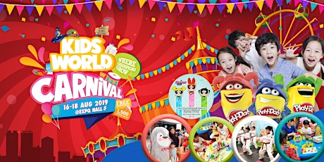 Kids World Carnival 16 – 18 August 2019 at Singapore Expo primary image
