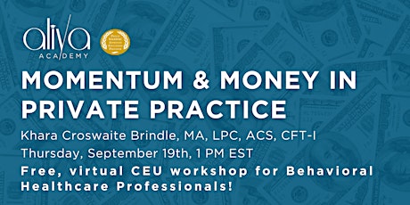 Momentum & Money in Private Practice