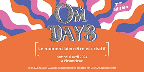 Om̐ Days, la journée bien-être et créative