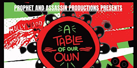 LA 2/28- A Table of Our Own Fundraiser and Screener primary image