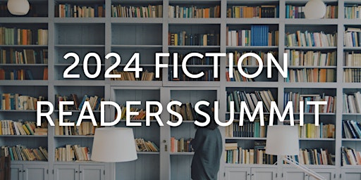 Primaire afbeelding van 2024 Fiction Readers Summit