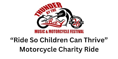"Ride So Children Can Thrive" Motorcycle Charity Ride primary image