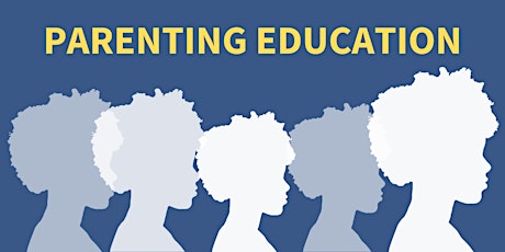March Parenting Education Series