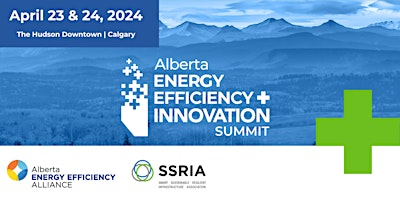 Alberta Energy Efficiency + Innovation Summit 2024 primary image