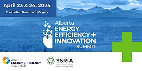 Alberta Energy Efficiency + Innovation Summit 2024