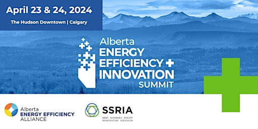 Hauptbild für Alberta Energy Efficiency + Innovation Summit 2024