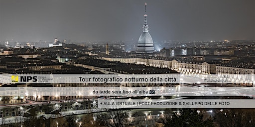 Immagine principale di Torino  - Tour Fotografico Notturno fino all'alba 