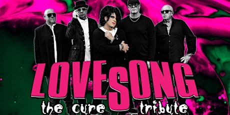 Lovesong - The Cure Tribute primary image